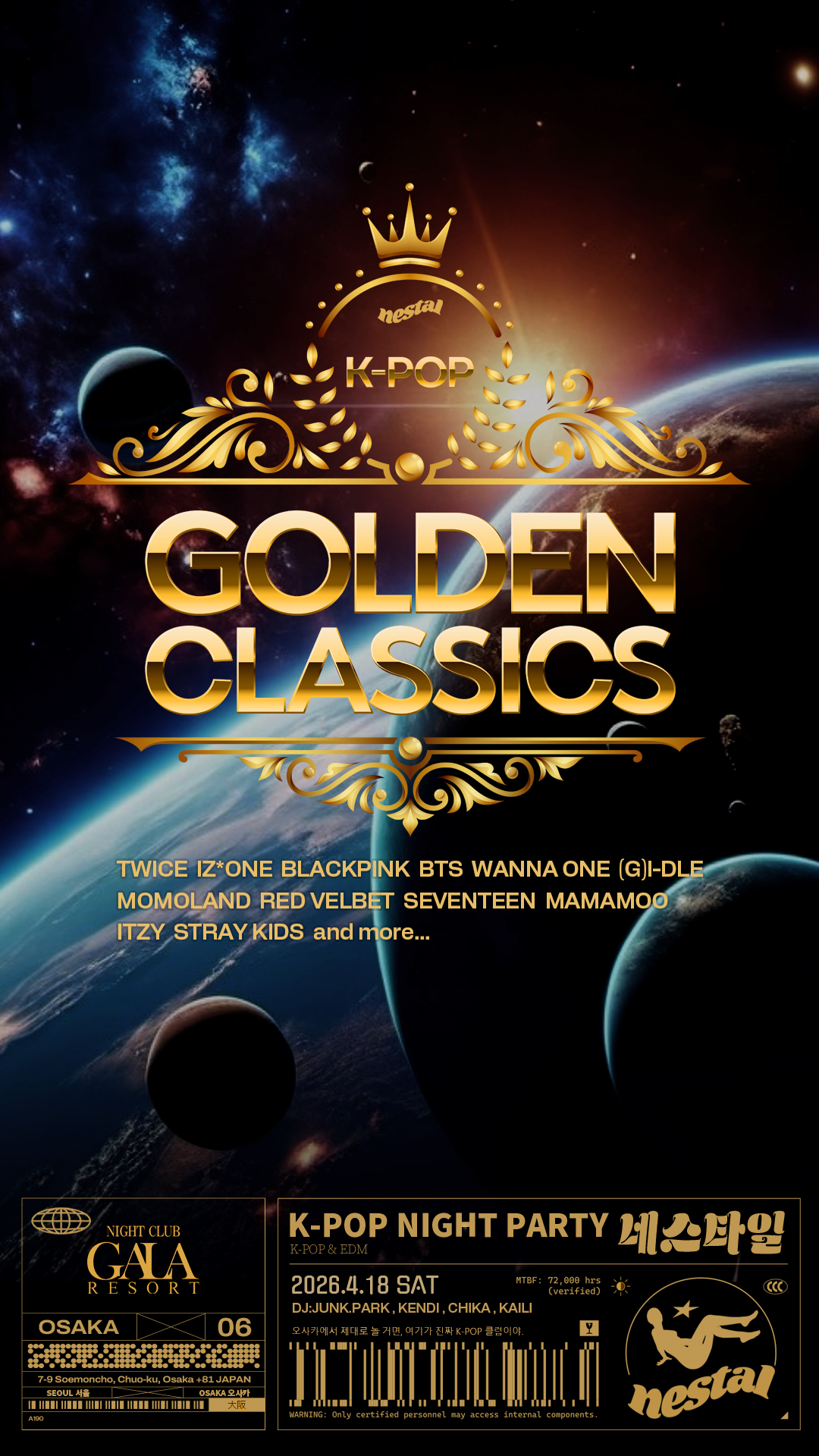 K-POP GOLDEN CLASSICS 大阪開催 2026年4月18日 GALA RESORT OSAKA ネスタル主催K-POPクラブイベント フライヤー画像
