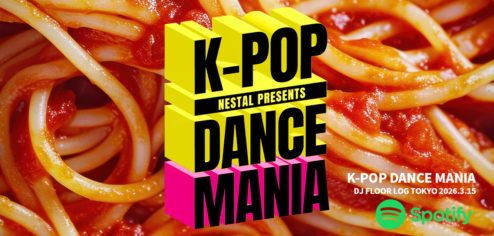 K-POP DANCE MANIA TOKYO WOMB SHIBUYA フロアログ Spotify プレイリスト ネスタル KPOP DJイベント